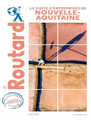cover image of Guide du Routard Visite d'entreprises en Nouvelle-Aquitaine